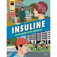 Delcourt Insuline - La Rançon d'un miracle - Lisa Sanchis