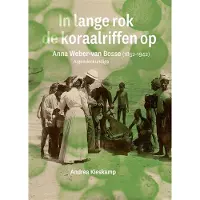 AMSTERDAM UNIVERSITY PRESS In lange rok de koraalriffen op - Andrea Kieskamp