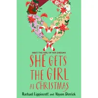 Penguin Random House She Gets the Girl at Christmas - Rachael Lippincott