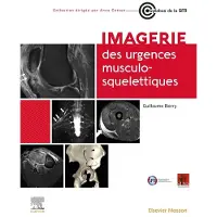 Elsevier Imagerie des urgences musculosquelettiques - Guillaume Bierry